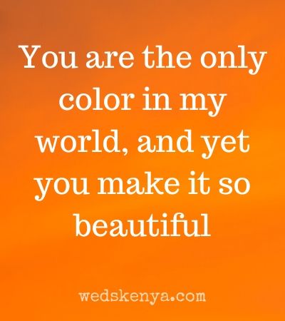 You Color My World Quotes