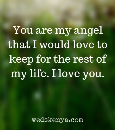 Angel for you quotes her my are 50 Romantic