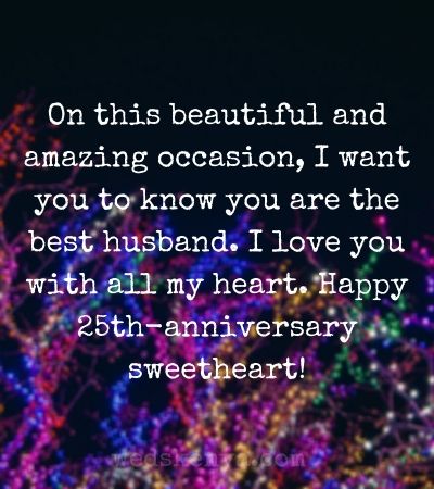 25th Wedding Anniversary Quotes for Husband