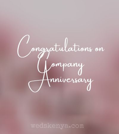 Congratulations on Company Anniversary