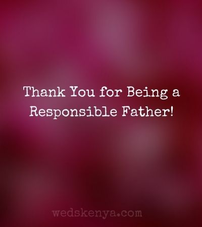 Thank You for Being a Responsible Father