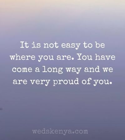 100+ Proud Of You Quotes & Messages - Weds Kenya