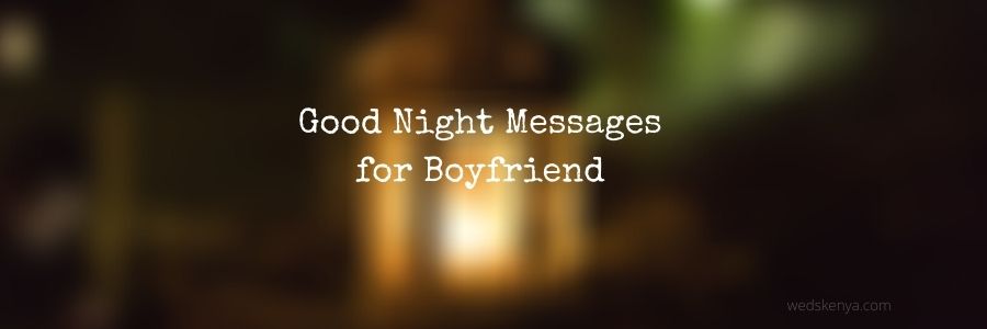 Boyfriend Good Night Messages