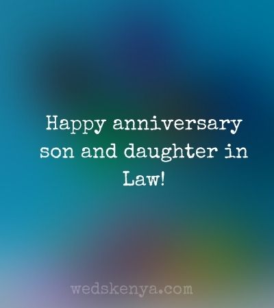 Anniversary Wishes for Son and Daughter in Law 2022 - Weds Kenya