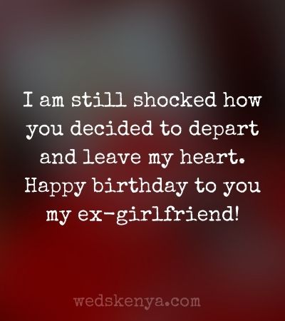Heart Touching Birthday Wishes for Ex-Girlfriend