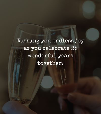25th Wedding Anniversary Wishes 25th Wedding Anniversary Wishes