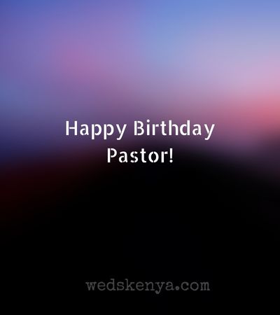 Birthday Wishes for Pastor