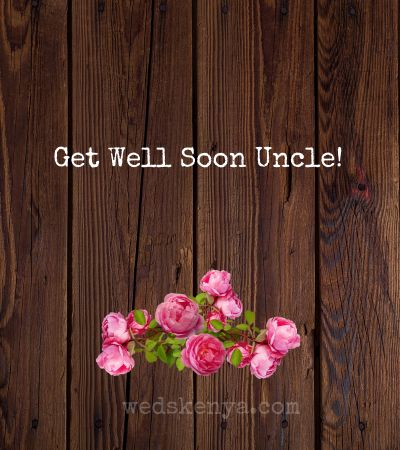 Get Well Soon Wishes for Uncle