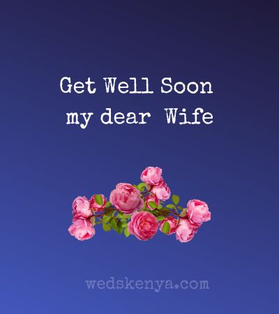 Get Well Soon Wishes for Wife