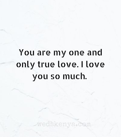 You Are My One and Only Quotes